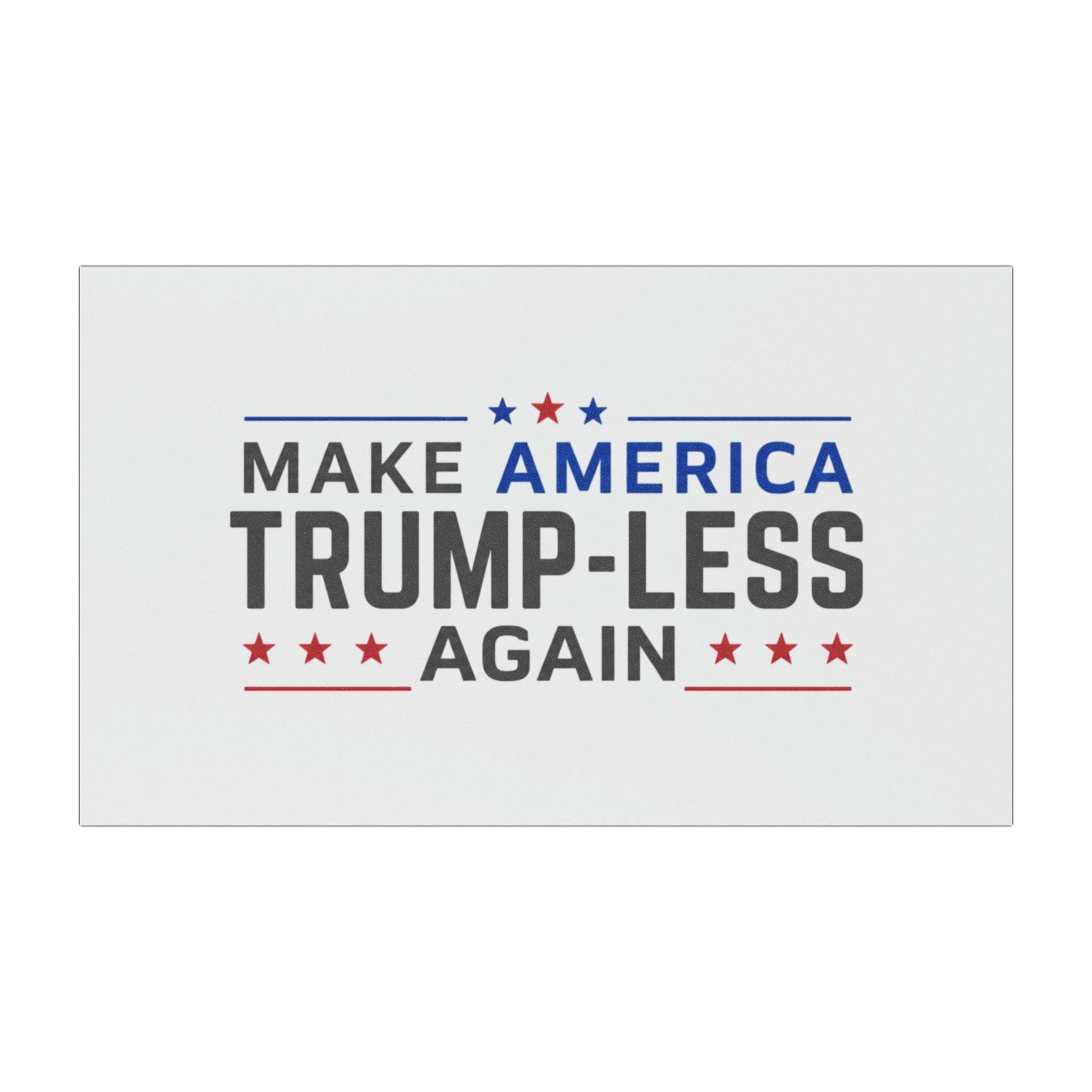 Car Magnet — "Make America Trump-less Again" Political Protest Magnet